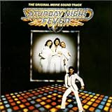 Saturday Night Fever: The Original Movie Sound Track