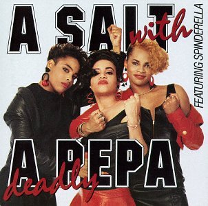 Salt-N-Pepa - A Salt With A Deadly Pepa - Zortam Music
