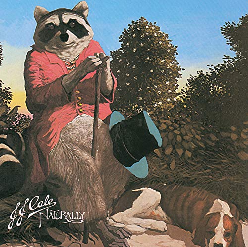 J.J. Cale - Naturally (1972) - Zortam Music