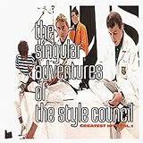 The Singular Adventures of the Style Council by The Style Council