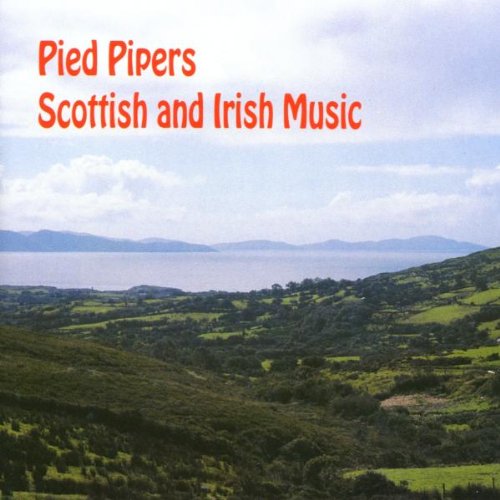 Pied Pipers - Scottish & Irish Music - Zortam Music