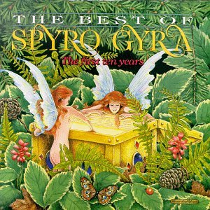 The Best of Spyro Gyra: The First Ten Years