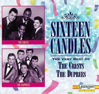Crests - The Very Best of the Crests: Sixteen Candles - Zortam Music