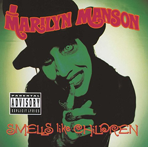 Marilyn Manson - Smells Like Children (Explicit Version) - Zortam Music