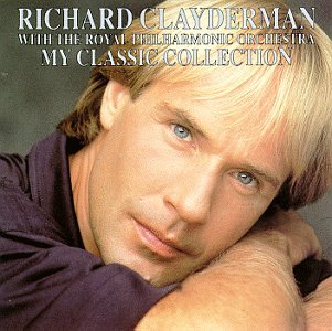 Richard Clayderman - My Classic Collection - Zortam Music