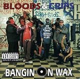 Bangin on Wax