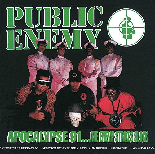 Public Enemy - Apocalypse 91 ... The Enemy Strikes Black - Zortam Music