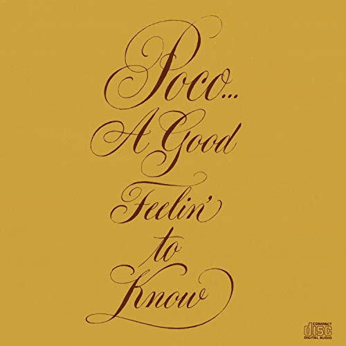 A Good Feelin' To Know