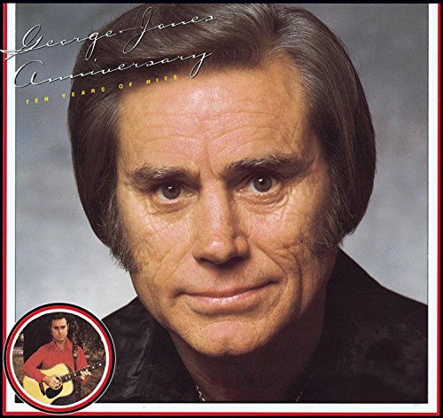 Anniversary: Ten Years of Hits by George Jones album cover