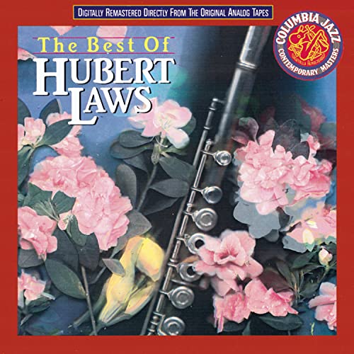 Hubert Laws - The Best Of Hubert Laws - Zortam Music