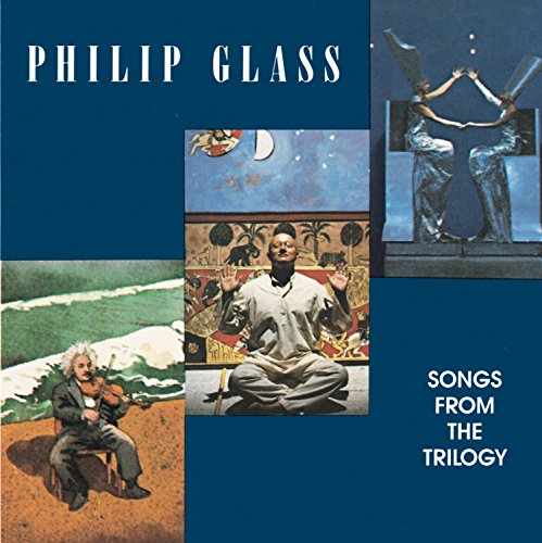 Philip Glass - Songs from the Trilogy - Zortam Music