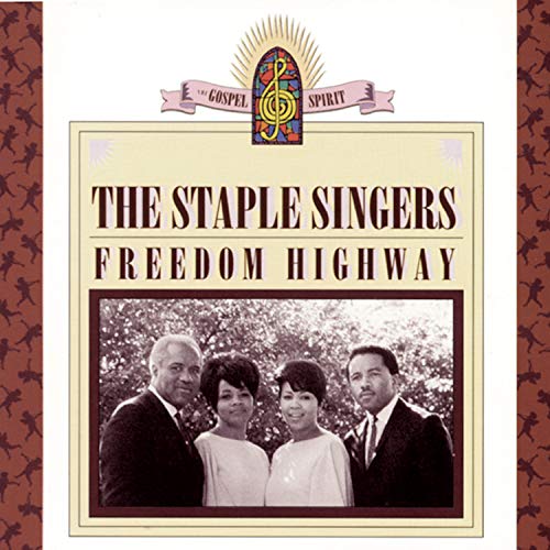 The Staple Singers - Freedom Highway - Zortam Music