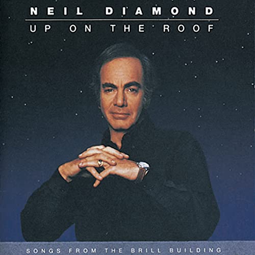 Up On The Roof: Songs From The Brill Building by Neil Diamond album cover