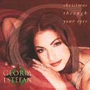 Gloria Estefan&nbsp;-&nbsp;Christmas Through Your Eyes