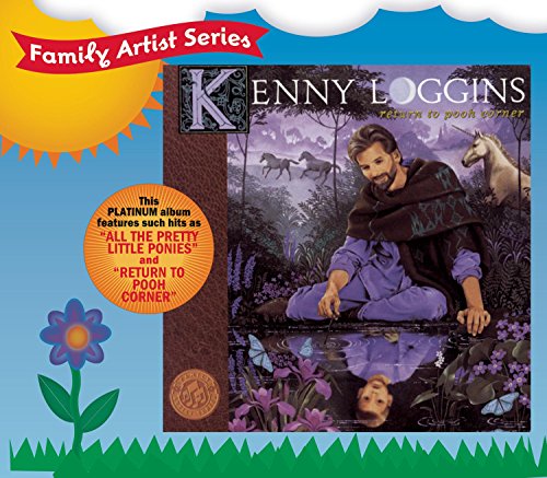 KENNY LOGGINS - Return To Pooh Corner Lyrics - Zortam Music