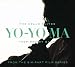 Bach: The Cello Suites Inspired By Bach, From The Six-Part Film Series / Yo-Yo Ma