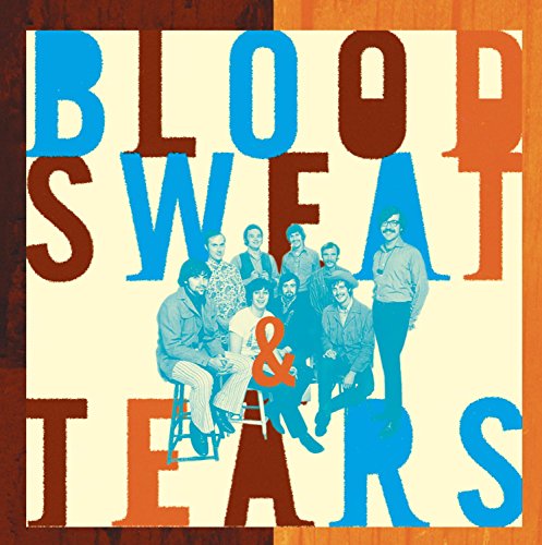 BLOOD, SWEAT AND TEARS - What Goes Up: The Best of Blood, Sweat & Tears - Zortam Music