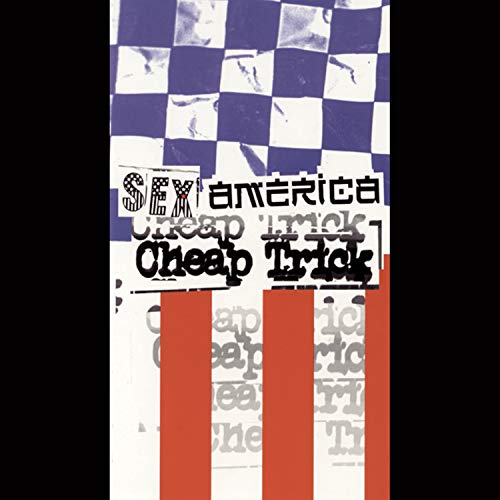 CHEAP TRICK - Sex, America, Cheap Trick (Disc 4) - Zortam Music