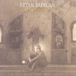 Bryan Duncan - Wheels Of A Good Thing Lyrics - Zortam Music