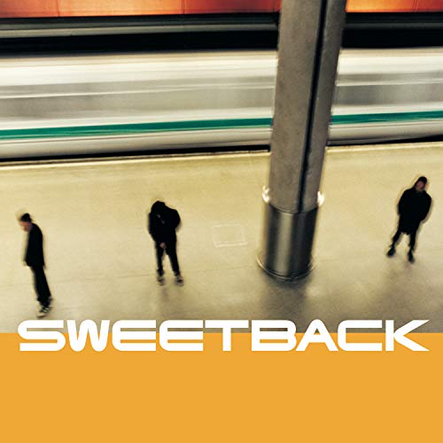 Sweetback - Sweetback - Zortam Music