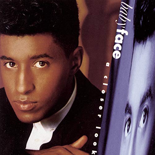 Babyface - A Closer Look - Zortam Music