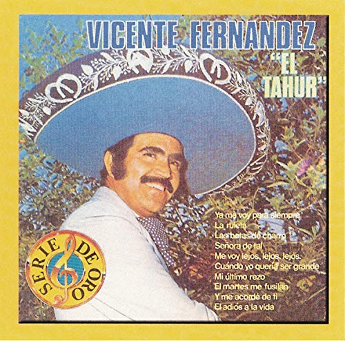 Vicente Fernandez - El Tahur - Zortam Music