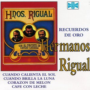 Hermanos Rigual - Recuerdos De Oro - Zortam Music