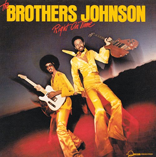 The Brothers Johnson - Right on Time - Zortam Music