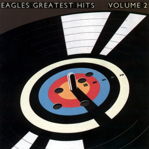 Eagles - Eagles Greatest Hits, Vol. 2 - Zortam Music Eagles - Eagles Greatest Hits, Vol. 2 - Zortam Music
