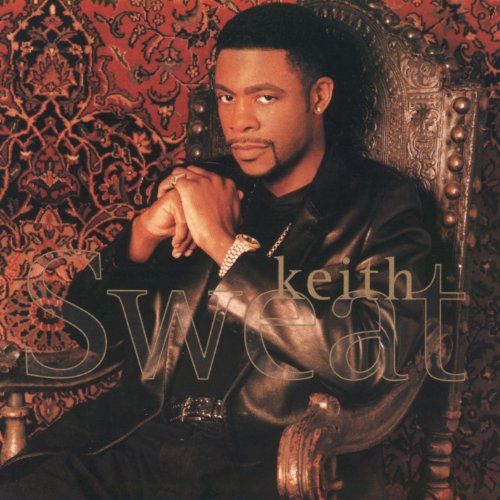KEITH SWEAT - Promo Only Radio Series September 96 - Zortam Music