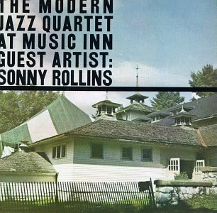 The Modern Jazz Quartet with Sonny Rollins