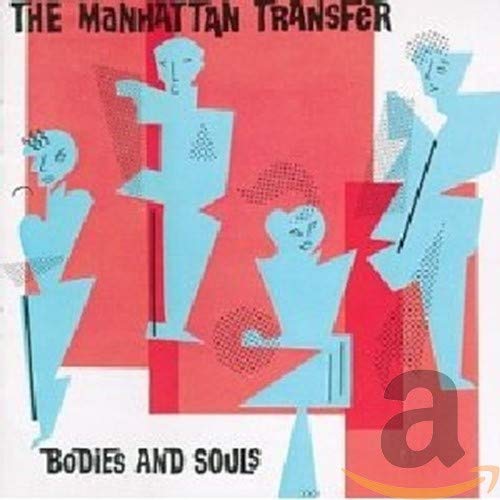 Bodies and Souls by The Manhattan Transfer album cover