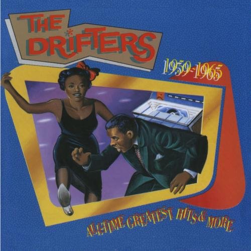The Drifters - All-Time Greatest Hits & More: 1959-1965 Disc 2 - Zortam Music