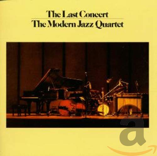 The Modern Jazz Quartet - The Complete Last Concert (2 of 2) - Zortam Music