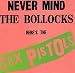 Never Mind the Bollocks, Here's the Sex Pistols