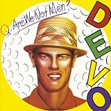 Devo - Q: Are We Not Men? A: We Are Devo!