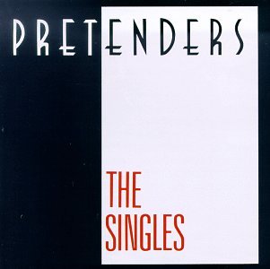 Pretenders, The - Singles, The - Zortam Music