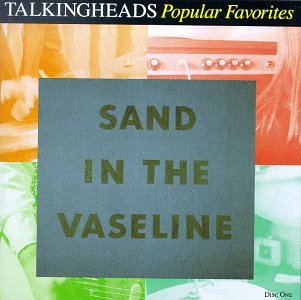 Talking Heads - Sand in The Vaseline (Disc Two) - Zortam Music