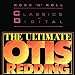 The Ultimate Otis Redding