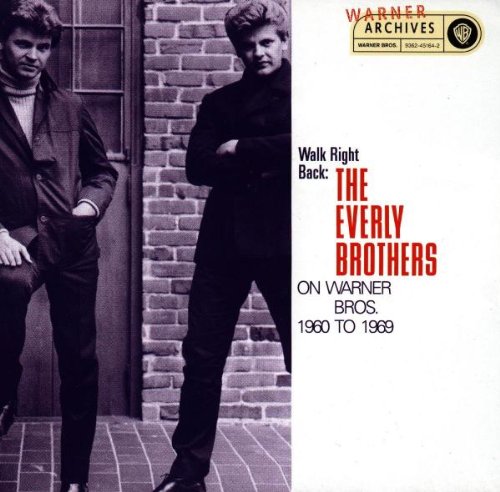 The Everly Brothers - Walk Right Back [Warner Brothers] - Zortam Music