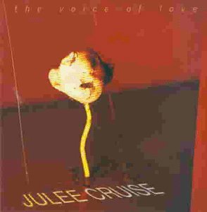 Julee Cruise - The Voice Of Love - Zortam Music