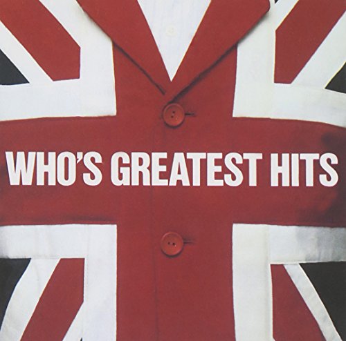 The Who - Greatest Hits of The Who - Zortam Music