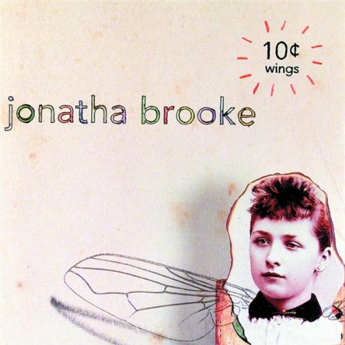 Jonatha Brooke - 10 Cent Wings - Zortam Music