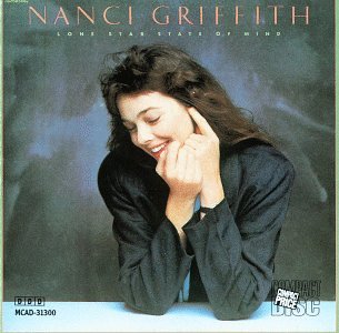 Nanci Griffith - Lone Star State of Mind - Zortam Music