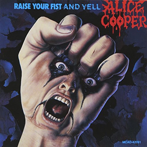 Raise Your Fist and Yell by Alice Cooper album cover