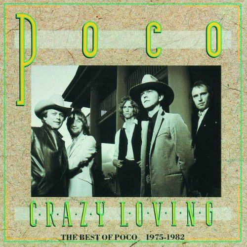 POCO - Crazy Loving-Best Of Poco - Zortam Music