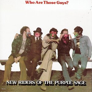 New Riders of the Purple Sage - Who Are Those Guys_ - Zortam Music
