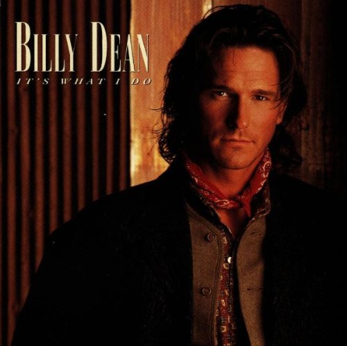 Billy Dean - Down To Your Last One More Lyrics - Zortam Music