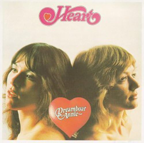 Heart - Dreamboat Annie (Fantasy Child Lyrics - Zortam Music