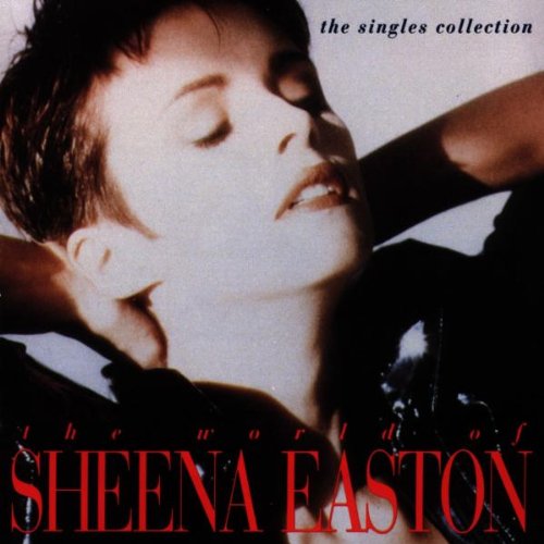 SHEENA EASTON - World of Sheena Easton, the - the Singles Collection - Zortam Music